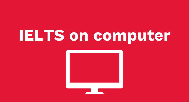 IELTS on Computer