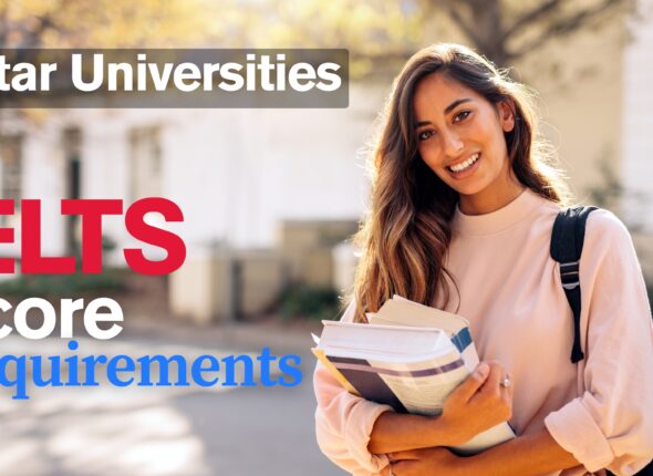 Qatar universities IELTS score requirements