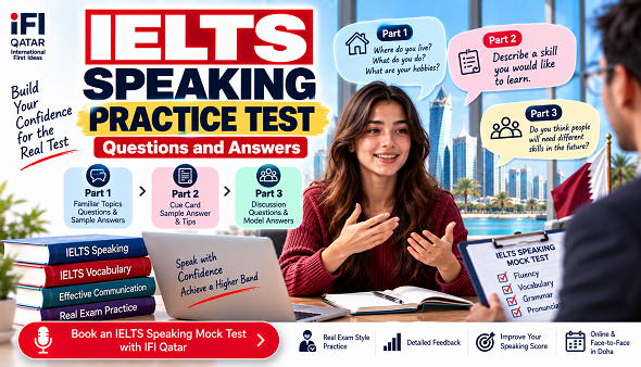 IELTS Speaking Practice Test: Questions and Answers
