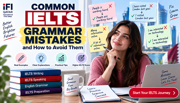 Common IELTS Grammar Mistakes and How to Avoid Them