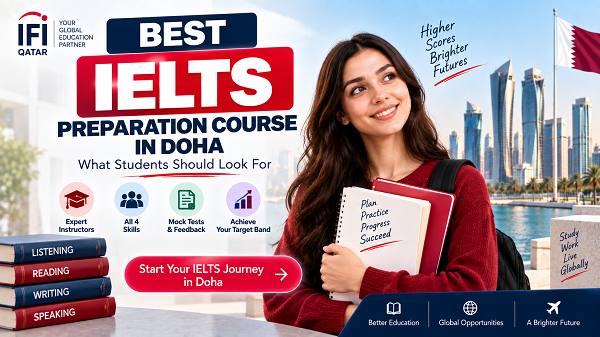 Best IELTS Course in Doha: What Students Should Look For