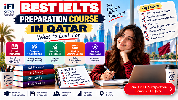 Best IELTS Preparation Course in Qatar: What to Look For