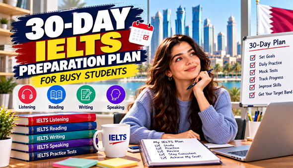 30-Day IELTS Study Plan for Busy Students