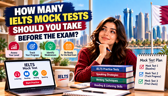 How Many IELTS Mock Tests Should You Take Before the Exam?